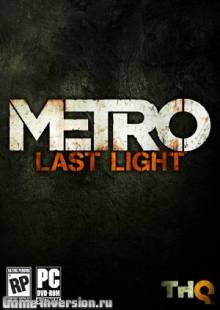 Metro: Last Light