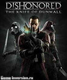 Dishonored: The Knife of Dunwall