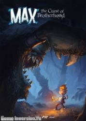 Max: The Curse of Brotherhood