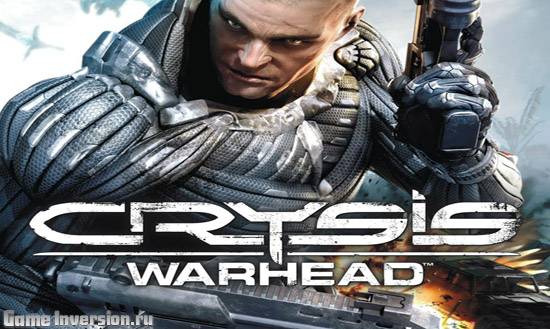 NOCD + KeyGen для Crysis Warhead [1.0 - 1.1]