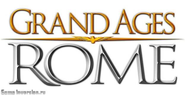 Русификатор (Текст) Grand Ages: Rome