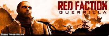 Русификатор (текст + звук) Red Faction: Guerrilla