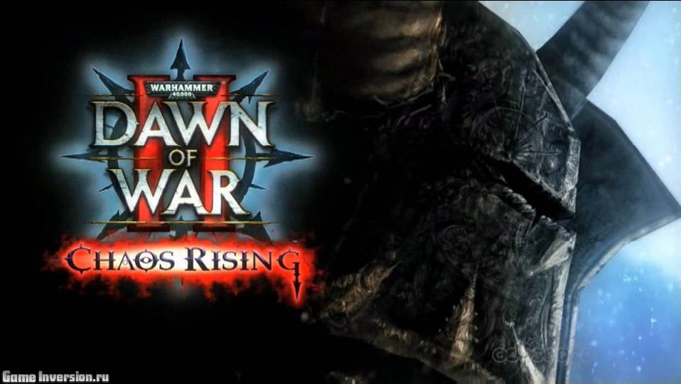 Warhammer 40.000: Dawn of War 2 - Chaos Rising (RUS, Лицензия)
