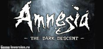 Русификатор (текст + звук) для Amnesia: The Dark Descent