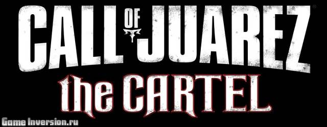 Call of Juarez: The Cartel [1.1] (RUS, Repack)