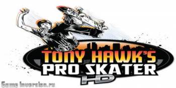 Русификатор (текст) для Tony Hawk's Pro Skater HD