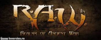 NOCD для R.A.W.: Realms of Ancient War [1.0]