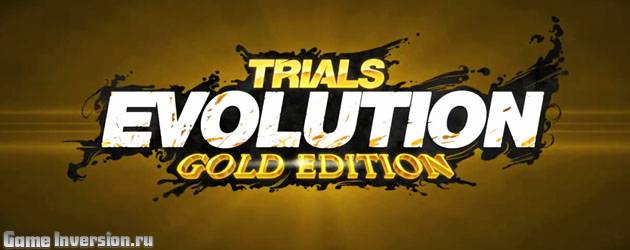 Trials Evolution: Gold Edition [1.0.5] (RUS, Repack)