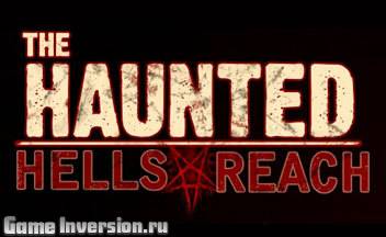 Русификатор для Haunted: Hell's Reach (текст)