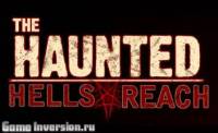 Русификатор для Haunted: Hell's Reach (текст)