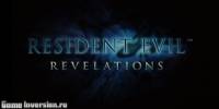 Resident Evil: Revelations (RUS, Repack)