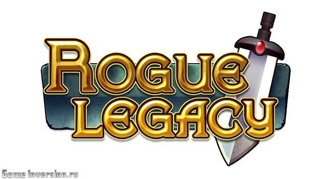 Русификатор (текст) для Rogue Legacy