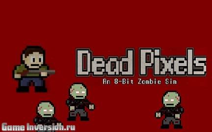 Dead Pixels (ENG, Repack)