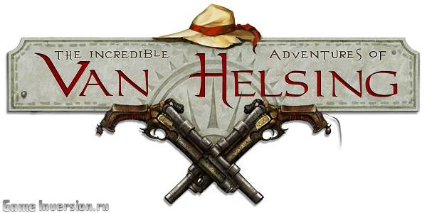 Русификатор (звук) для The Incredible Adventures of Van Helsing