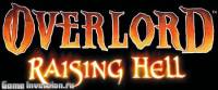 Overlord: Raising Hell [1.4] (RUS, Repack)