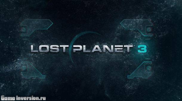 NOCD для Lost Planet 3 [1.0]