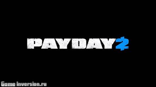 PayDay 2 (ENG, Repack)