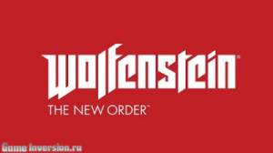 NOCD для Wolfenstein: The New Order [1.0]