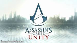 Assassin's Creed: Unity [1.5] + 8 DLC (RUS, Repack)