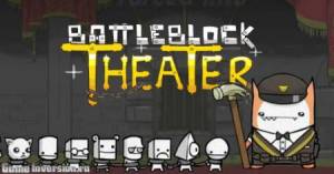 BattleBlock Theater [1.2] (RUS, Repack)