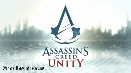 Трейнер (+5) для Assassin's Creed: Unity [1.4]