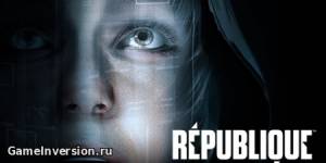 NOCD для Republique Remastered [1.0]