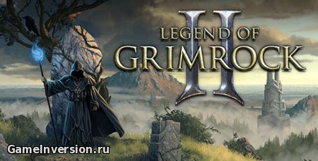 Русификатор (текст) для Legend of Grimrock 2