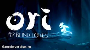 Ori and the Blind Forest (RUS, Repack)