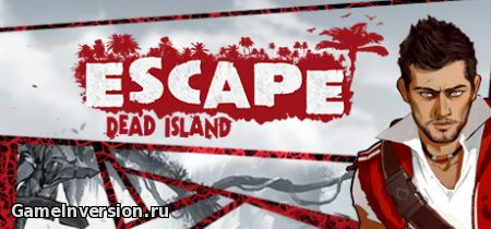 Трейнер (+5) для Escape Dead Island [1.0]