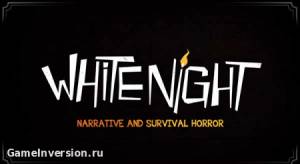 White Night (ENG, Repack)