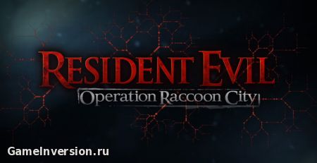 NOCD для Resident Evil: Operation Raccoon City [1.2.1803.132]