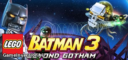 Трейнер (+4) для LEGO Batman 3: Beyond Gotham [Update 2]