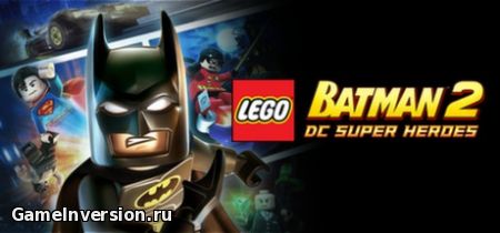 Трейнер (+5) для LEGO Batman 2: DC Super Heroes [1.0]