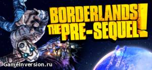 NOCD для Borderlands: The Pre-Sequel [1.0]