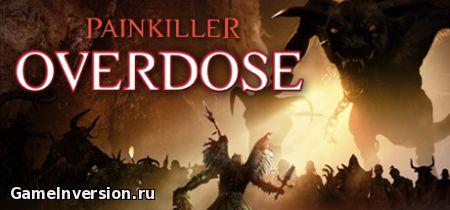 Русификатор (звук) для Painkiller: Overdose