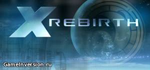 Трейнер (+4) для X Rebirth [3.5]