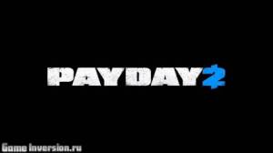 Патч [v1.31.0] для PayDay 2