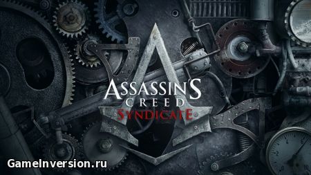 Трейнер (+19) для Assassin's Creed: Syndicate [1.12 - 1.21]