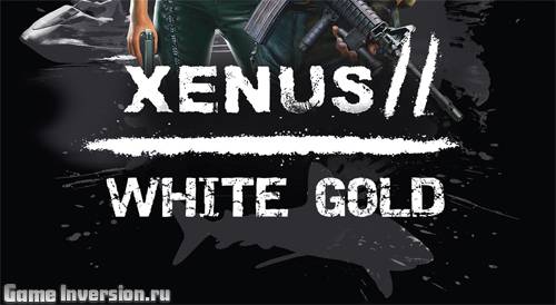 NOCD для Xenus 2: White Gold [All Versions]