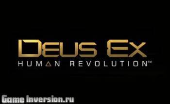 Deus Ex: Human Revolution [1.1.622.0] (RUS,Repack)