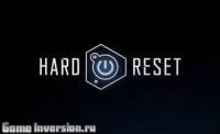 Трейнер (+6) к игре Hard Reset [1.0]