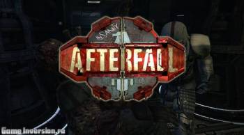 Русификатор (звук  +текст) для Afterfall: Insanity