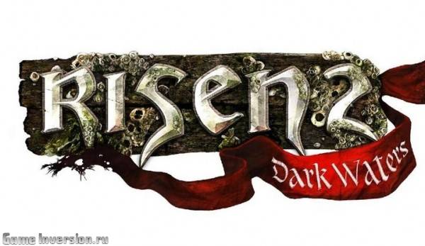 Русификатор для Risen 2: Dark Waters