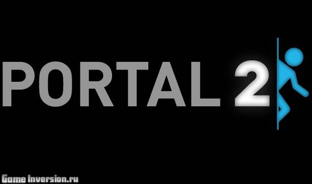 Portal 2 + DLC (RUS, Repack)