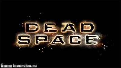 Прохождение Dead Space