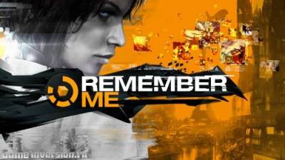 Прохождение игры Remember Me
